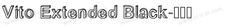 Vito Extended Black字体转换